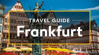 Frankfurt Vacation Travel Guide  Expedia [upl. by Kelleher276]