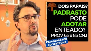 Parentalidade Socioafetiva  Provimento 63 e 83 CNJ na prática [upl. by Recnal]