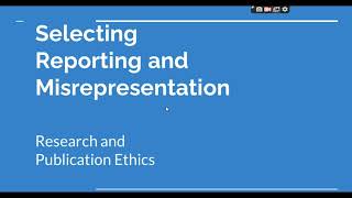 Selective Reporting and Misrepresentation of data Research and Publication ethics Phd coursework [upl. by Ardnuassak]